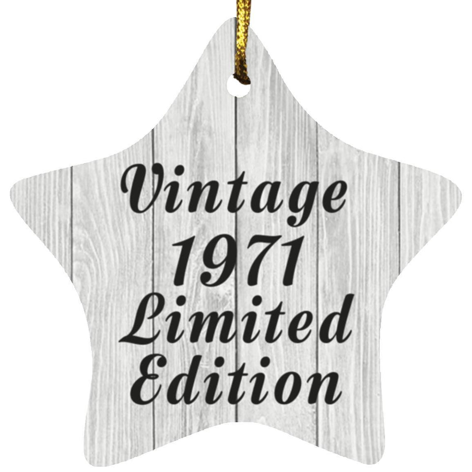 53rd Birthday Vintage 1971 Limited Edition - Star Ornament F
