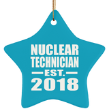 Nuclear Technician Established EST. 2018 - Star Ornament