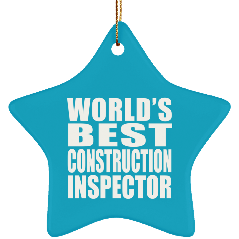 World's Best Construction Inspector - Star Ornament