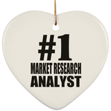 Number One #1 Market Research Analyst - Heart Ornament
