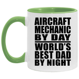 Aircraft Mechanic By Day World's Best Dad By Night - 11oz Accent Mug Green