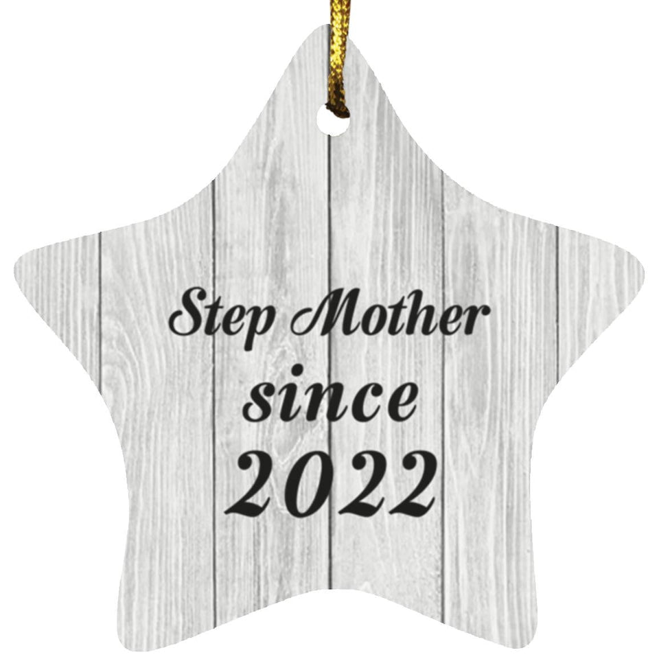 Step Mother Since 2022 - Star Ornament F