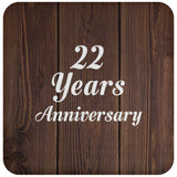 22nd Anniversary 22 Years Anniversary - Drink Coaster D