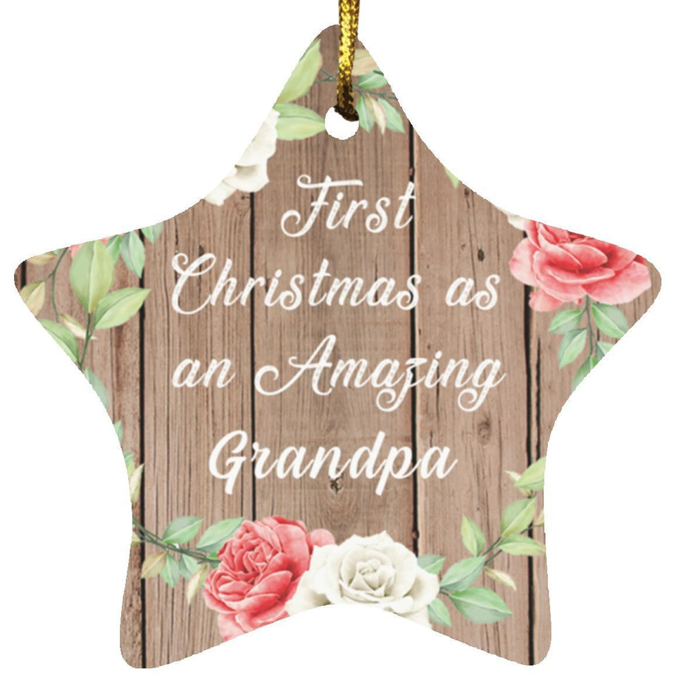 First Christmas As an Amazing Grandpa - Star Ornament B