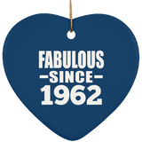 62nd Birthday Fabulous Since 1962 - Heart Ornament