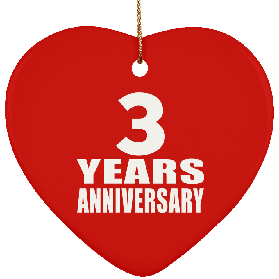 3rd Anniversary 3 Years - Heart Ornament