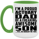 Proud Actuary Dad Of Awesome Son - 15oz Accent Mug Green