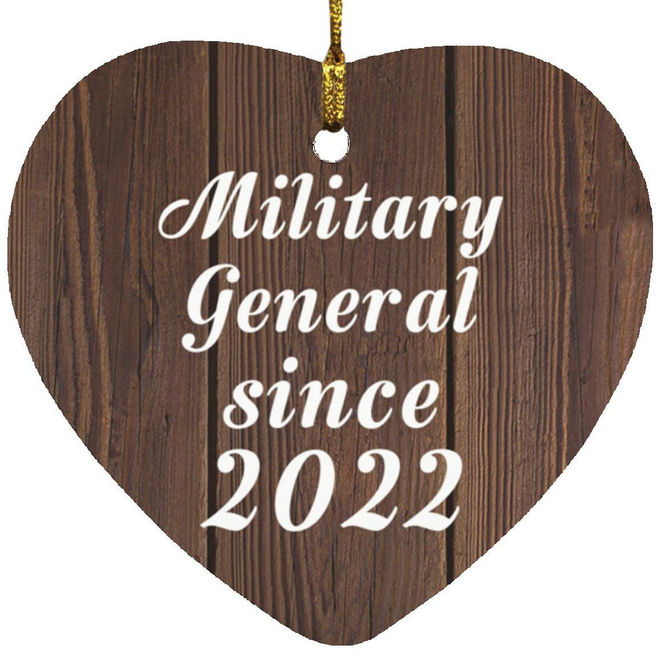 Military General Since 2022 - Heart Ornament D