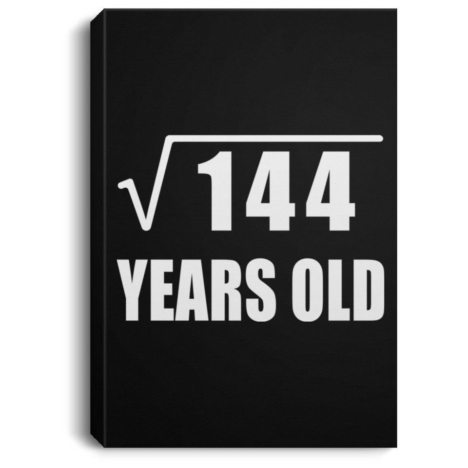 12th Birthday Square Root of 144 Years Old - Canvas Portrait