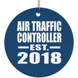 Air Traffic Controller Established EST. 2018 - Circle Ornament