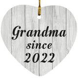 Grandma Since 2022 - Heart Ornament F