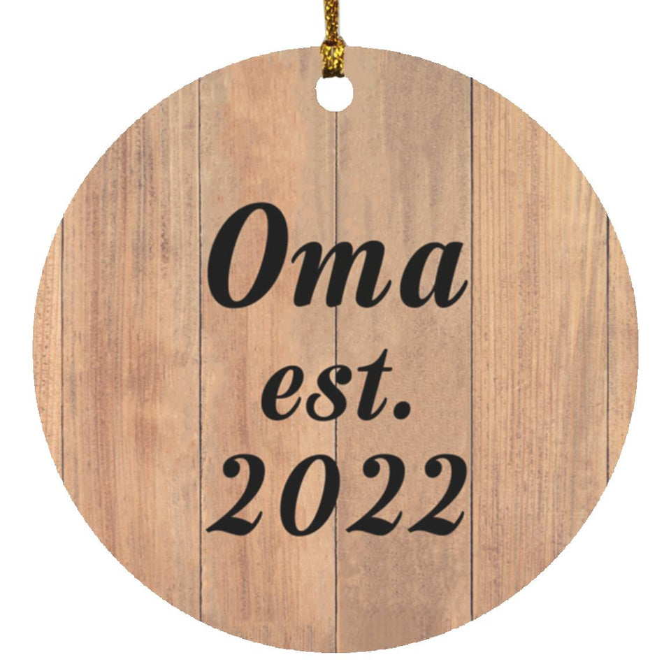 Oma Established EST. 2022 - Circle Ornament C