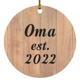 Oma Established EST. 2022 - Circle Ornament C