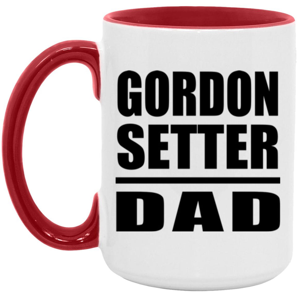 Gordon Setter Dad - 15oz Accent Mug Red