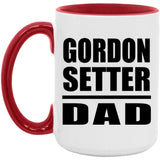 Gordon Setter Dad - 15oz Accent Mug Red