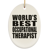 World's Best Occupational Therapist - Oval Ornament