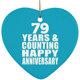 Happy 79th Anniversary 79 Years & Counting - Heart Ornament