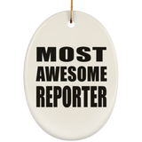 Most Awesome Reporter - Oval Ornament
