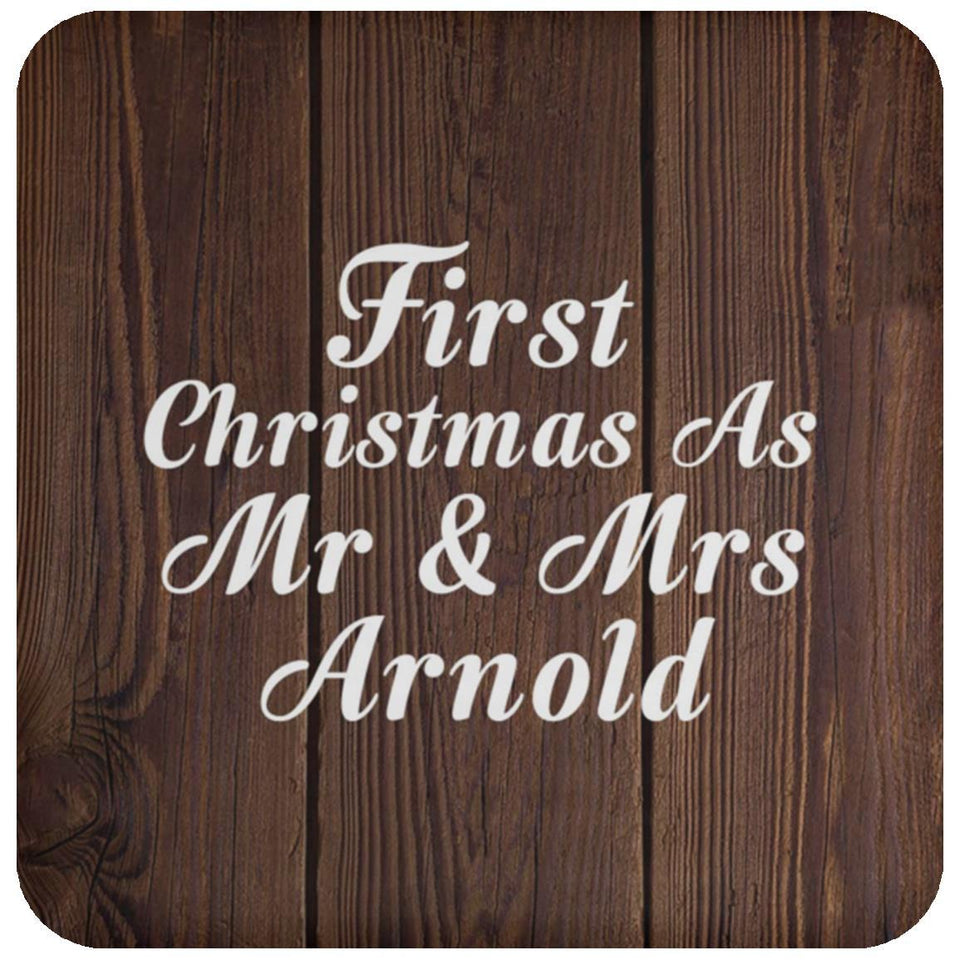 First Christmas As Mr & Mrs Arnold - Drink Coaster D