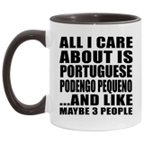 All I Care About Is Portuguese Podengo Pequeno - 11oz Accent Mug Black