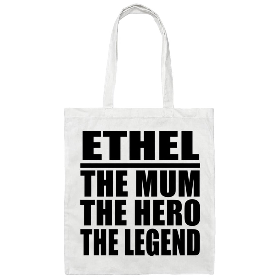 Ethel The Mum The Hero The Legend - Tote Bag White