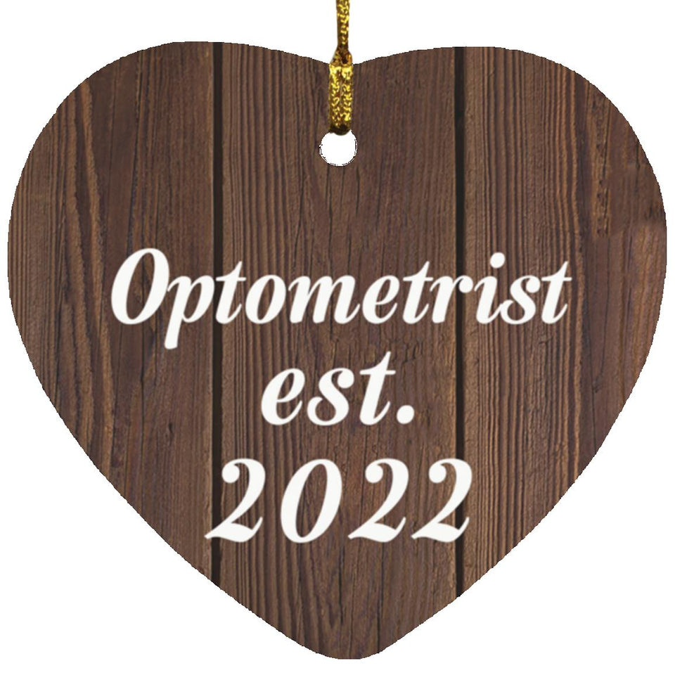 Optometrist Established Est. 2022 - Heart Ornament D