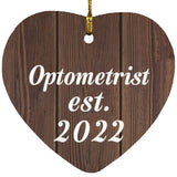 Optometrist Established Est. 2022 - Heart Ornament D