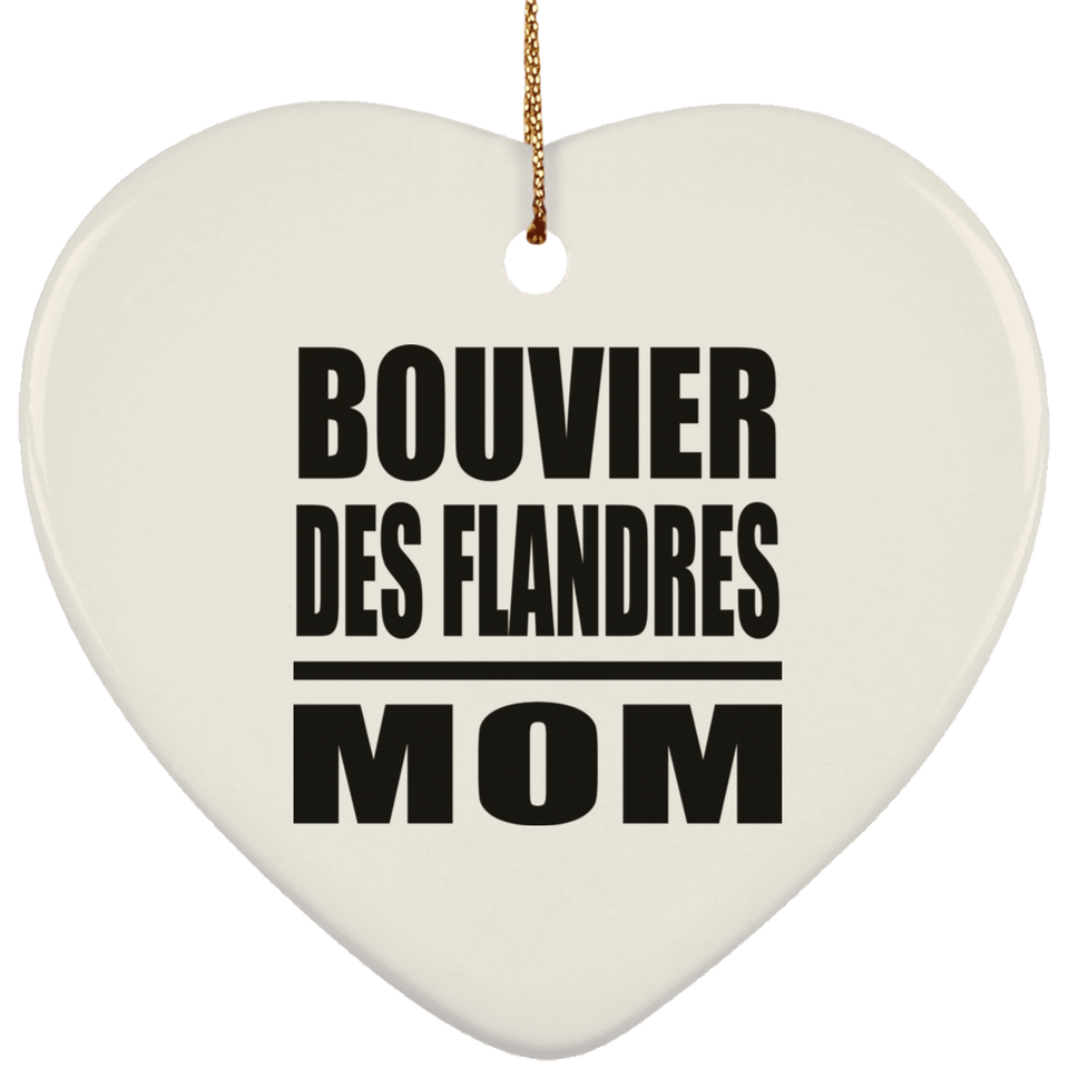 Bouvier Des Flandres Mom - Heart Ornament