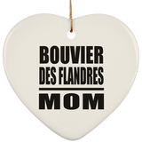 Bouvier Des Flandres Mom - Heart Ornament