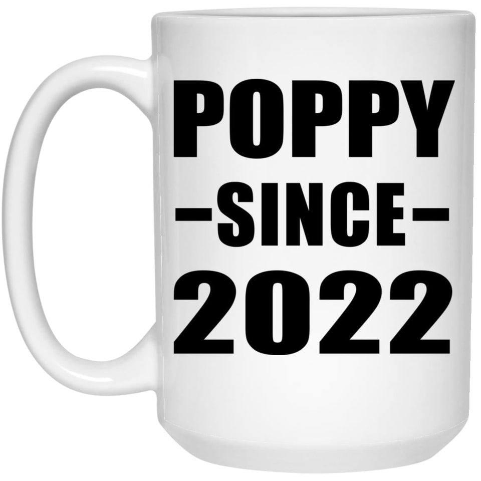 Poppy Since 2022 - 15oz Coffee Mug