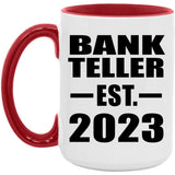 Bank Teller Established EST. 2023 - 15oz Accent Mug Red