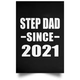Step Dad Since 2021 - Poster Portrait
