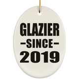 Glazier Since 2019 - Oval Ornament