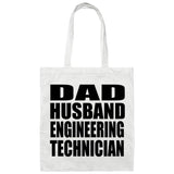 Dad Husband Engineering Technician - Tote Bag White