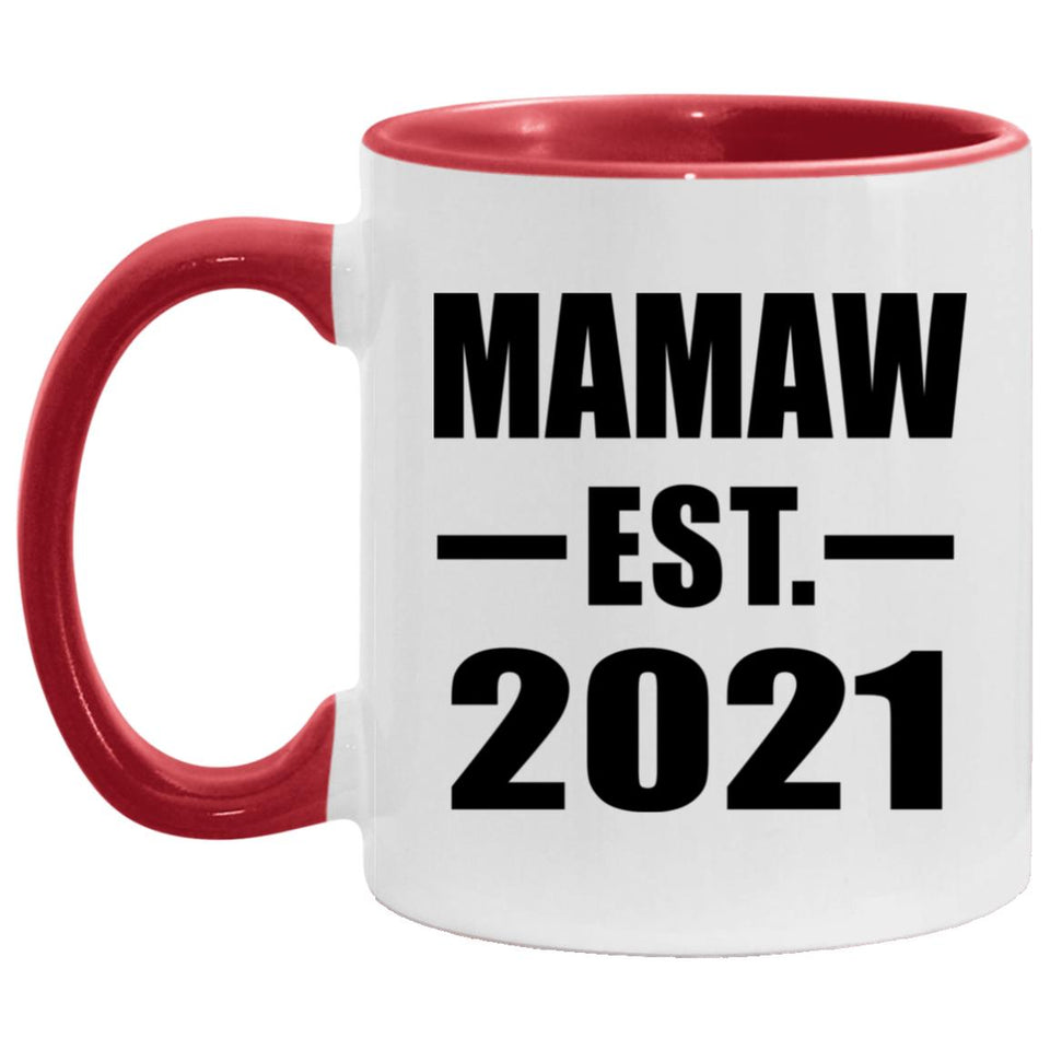Mamaw Established EST. 2021 - 11oz Accent Mug Red