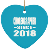 Choreographer Since 2018 - Heart Ornament