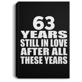 63rd Anniversary 63 Years Still In Love After These Years - Canvas Portrait
