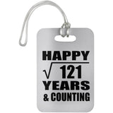 Happy 11th Anniversary Square Root of 121 Years & Counting - Luggage Bag Tag
