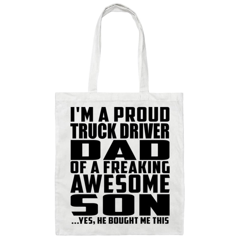 Proud Truck Driver Dad Of Awesome Son - Tote Bag White