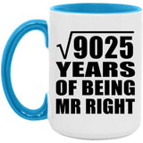 95th Anniversary Square Root of 9025 Years of Being Mr Right - 15oz Accent Mug Blue