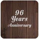 96th Anniversary 96 Years Anniversary - Drink Coaster D