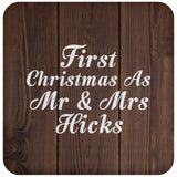 First Christmas As Mr & Mrs Hicks - Drink Coaster D