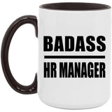 Badass HR Manager - 15oz Accent Mug Black