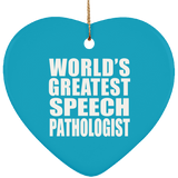World's Greatest Speech Pathologist - Heart Ornament