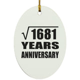 41st Anniversary Square Root of 1681 Years Anniversary - Oval Ornament