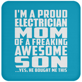 Proud Electrician Mom Of Awesome Son - Drink Coaster