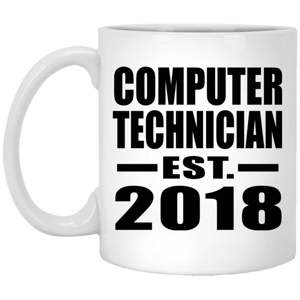 Computer Technician Established EST. 2018 - 11 Oz Coffee Mug