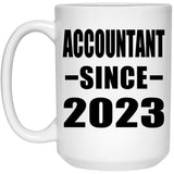 Accountant Since 2023 - 15oz Coffee Mug