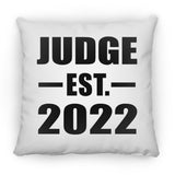 Judge Established EST. 2022 - Throw Pillow