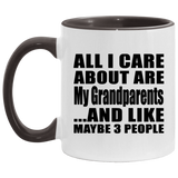 All I Care About Is My Grandparents - 11oz Accent Mug Black